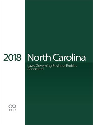 cover image of CSC&#174; North Carolina Laws Governing Business Entities Annotated